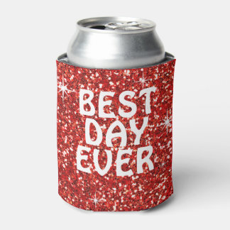 BEST DAY EVER | glitter red Can Cooler