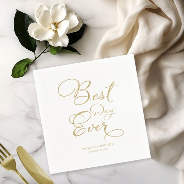 Best Day Ever Gold Faux Foil Script Wedding Napkin (Creator Uploaded)