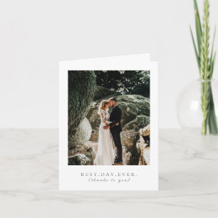 Best Day Ever Grey Wedding Photo Thank You Card