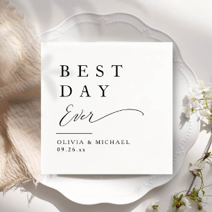 Best Day Ever   Minimalist White Wedding Day Napkin
