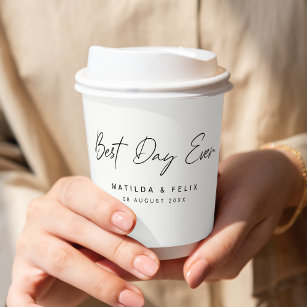Best Day Ever   Minimalist White Wedding Day Paper Cups