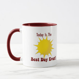 Best Day Ever ... Pas It On Mug