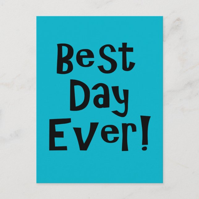 Best Day Ever! Postcard (Front)