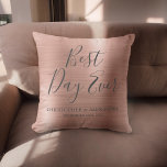 Best Day Ever Rose Gold Blush Pink Wedding Cushion<br><div class="desc">Best Day Ever Wedding Modern Girly Modern and Elegant Metallic Rose Gold Blush Pink Party Pillow which is perfect for a Rose Gold or Blush Pink Wedding or Bridal Shower. This party pillow is perfect for a Bridal Shower Wedding Gift. If you need additional matching items, please contact the designer....</div>