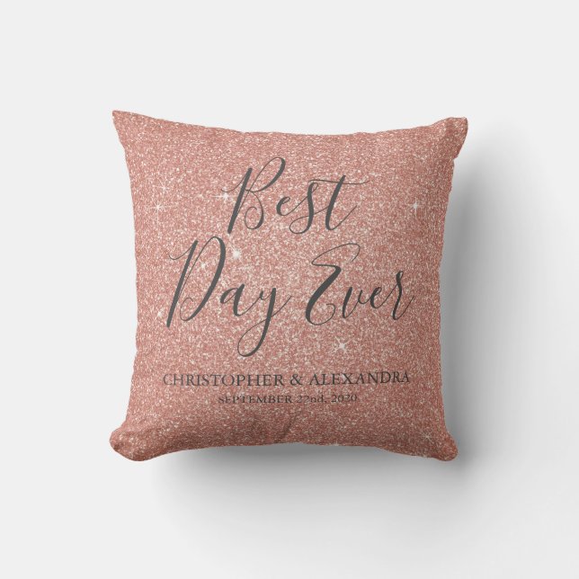 Best Day Ever Rose Gold Blush Pink Wedding Cushion (Front)