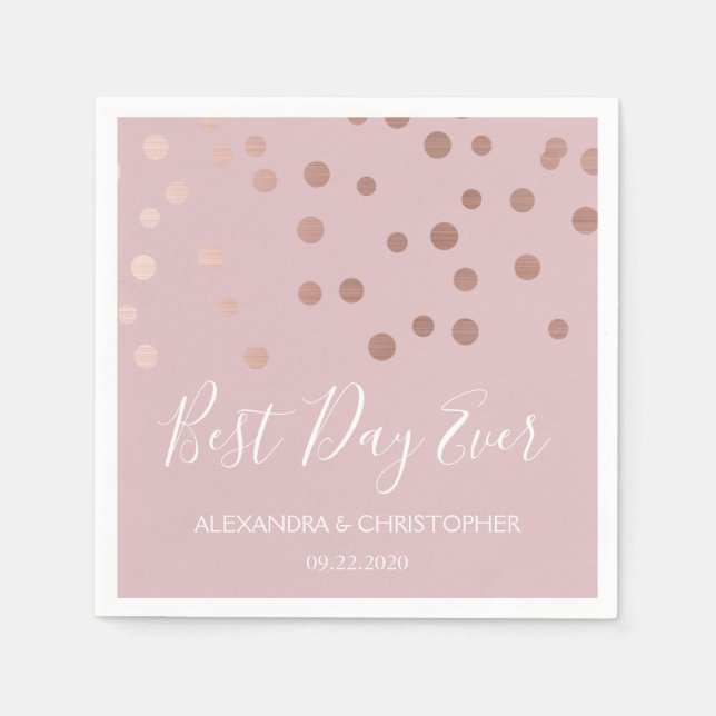 Best Day Ever Rose Gold Confetti Wedding Napkin (Front)