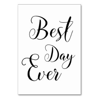 "Best Day Ever" table Signs Number
