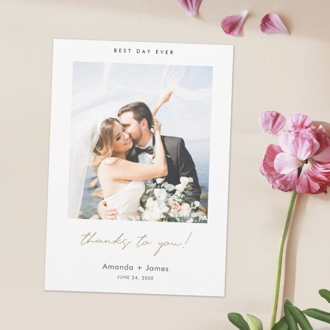 Best Day Ever Thanks to You! Gold Photo Wedding Thank You Card (Creator Uploaded)