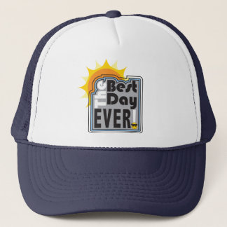 Best Day Ever Trucker Hat