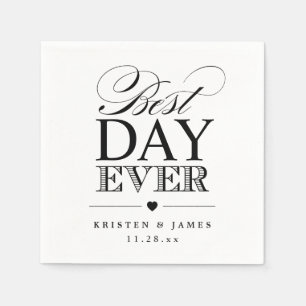 Best Day Ever Typography Script Classy Wedding Napkin