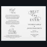 Best Day Ever, Wedding Ceremony Foldable<br><div class="desc">This is the foldable wedding ceremony program card, in Black elegance rustic script theme. (Best Day Ever) It is designed with scroll accent that can be personalised with custom/ personalised text for your bridal party, ceremony details, memorial notes and thank you message. ** Note: these text weight paper programs arrive...</div>