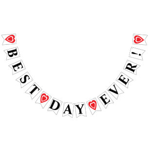 BEST DAY EVER! WEDDING SIGN DECOR