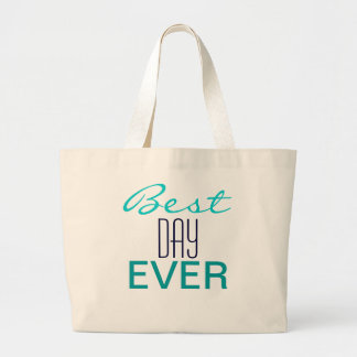 BEST DAY EVER Wedding TOTE