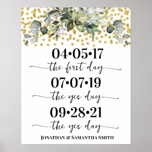 Best day Wedding Date Yes Day Eucalyptus Gold Poster