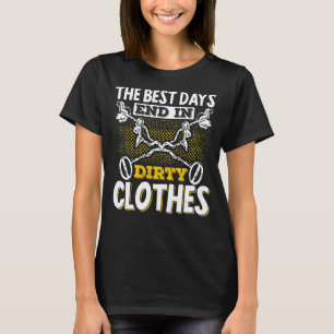 Best Days End In Dirty Clothes Metal Detecting Det T-Shirt