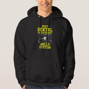 Best Dental Receptionist In The Molar System Dent Hoodie