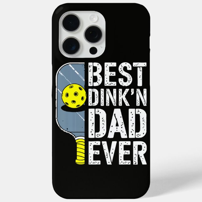 Best Dink'N Dad Ever Pickleball Case-Mate iPhone Case (Back)