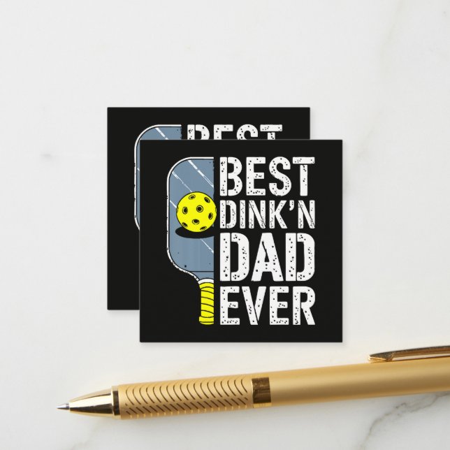 Best Dink'N Dad Ever Pickleball Enclosure Card (Front/Back In Situ)