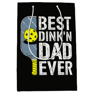 Best Dink'N Dad Ever Pickleball Medium Gift Bag