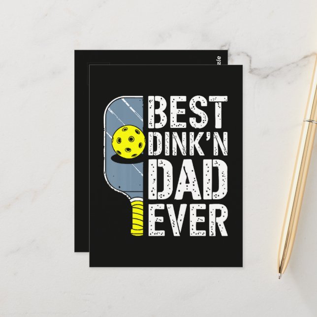 Best Dink'N Dad Ever Pickleball Postcard (Front/Back In Situ)