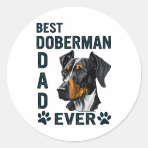 Best Doberman Dad Ever Classic Round Sticker