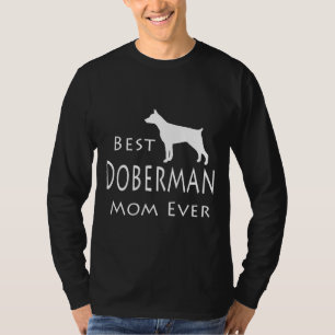 Best Doberman Mum Ever 116 T-Shirt