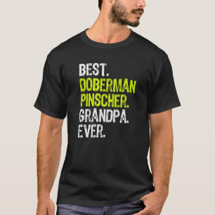 Best Doberman Pinscher Grandpa Ever Dog T-Shirt