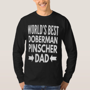Best Doberman Pinscher T-Shirt