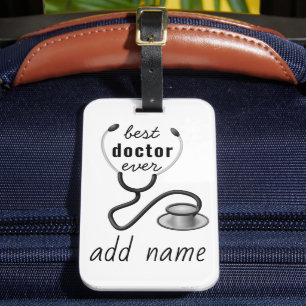 Best Doctor Ever Appreciation Thank You Doctor Luggage Tag
