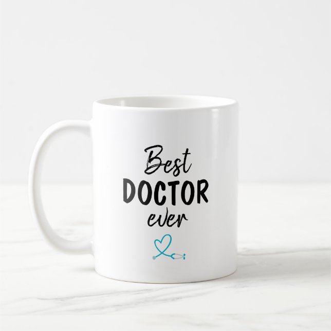 Best Doctor Ever Coffee Mug (Left)