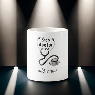 Best Doctor Ever Physician Doctor Gift Coffee Mug
