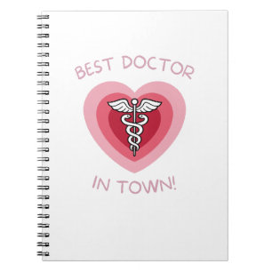 Best Doctor In Town Heart Medical Design Notebook