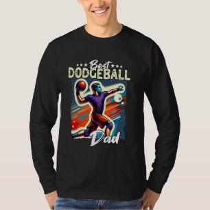 Best Dodgeball Dad Playing Dodgeball T-Shirt