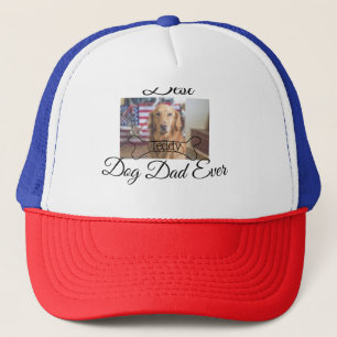 Best dog Dad ever add pet name photo bone golden r Trucker Hat