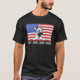 Best Dog Dad Ever American Flag Belgian Malinois T-Shirt