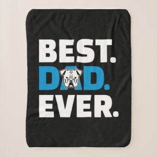 Best Dog Dad Ever Bulldog Lover English Bulldog Sherpa Blanket
