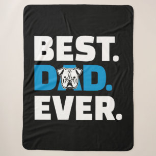 Best Dog Dad Ever Bulldog Lover English Bulldog Sherpa Blanket