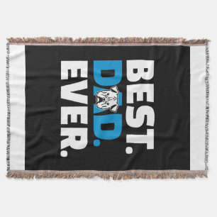 Best Dog Dad Ever Bulldog Lover English Bulldog Throw Blanket