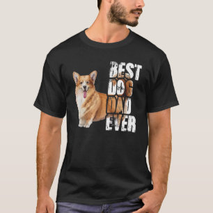 Best Dog Dad Ever Corgi Dog T-Shirt