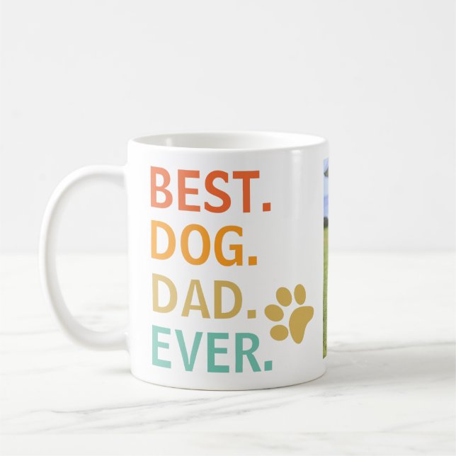  Best Dog Dad Ever. Custom Photo Fathers Day Coffee Mug (Left)