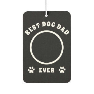 Best Dog Dad Ever Custom Photo Personalised Car Air Freshener