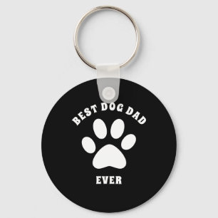 Best Dog Dad Ever Custom Text Personalised Key Ring