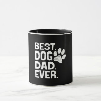 Best Dog Dad Ever Design Mug
