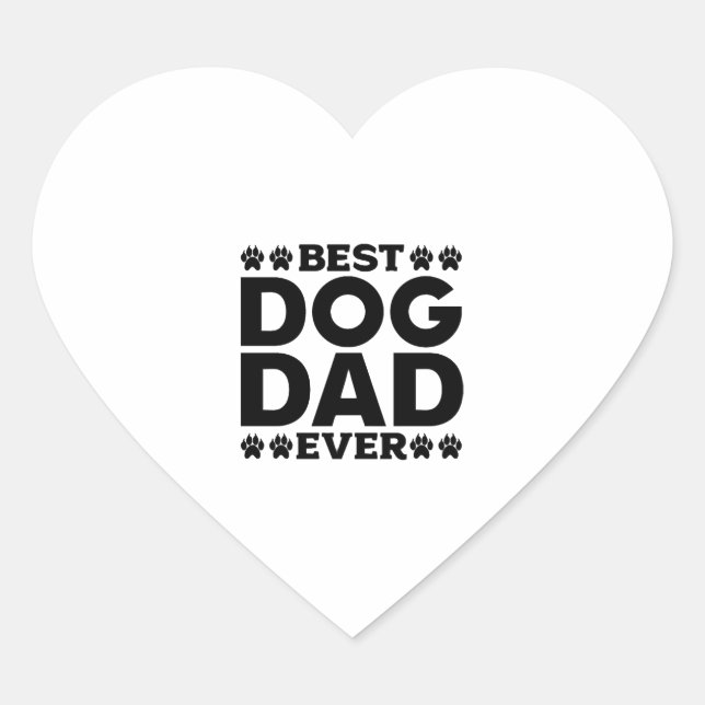 Best Dog Dad Ever - Dog Lover & Dog Owner Father's Heart Sticker (Front)