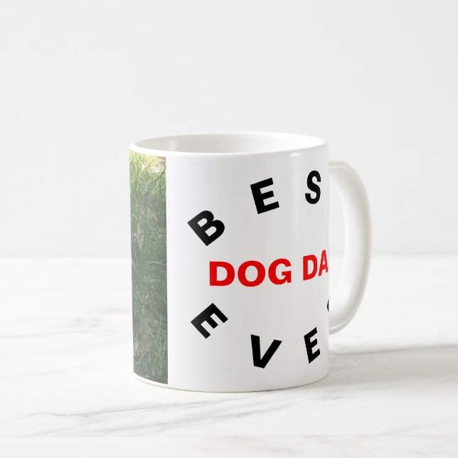 Best Dog Dad Ever, Dog Photo Coffee Mug (Front Right)