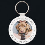 Best Dog Dad Ever Elegant Simple Custom Photo Key Ring<br><div class="desc">This simple and classic design is composed of serif typography and add a custom photo.</div>