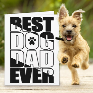 Best Dog Dad Ever Father’s Day Card