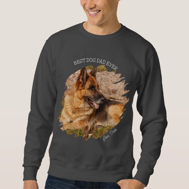 Best Dog Dad Ever Fun Custom Pet Photo Sweatshirt (Front)