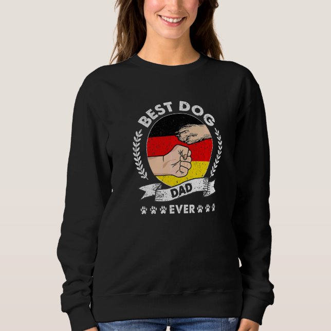 Best Dog Dad Ever German Flag   Sweatshirt (Front)