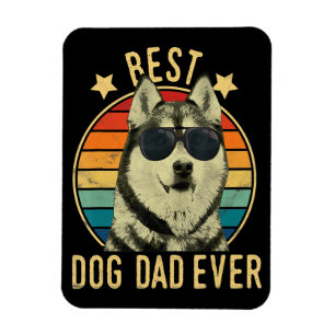 Best dog dad ever Gift for siberian husky dad Magnet